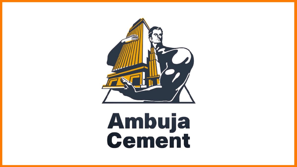 Ambuja Cements Registered Robust Volume Growth of 7% QoQ